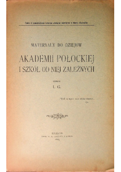 Materiały do dziejów Akademii Połockiej i Szkół od niej zależnych 1905 r.