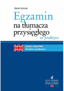 Egzamin na tłumacza przysięgłego w praktyce