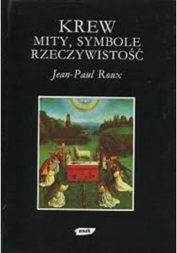 Krew mity symbole rzeczywistość