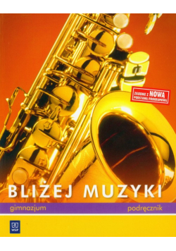 Bliżej muzyki Podręcznik