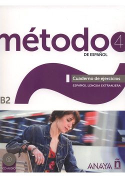 Metodo 4 de espanol Cuaderno de Ejercicios B2 + CD