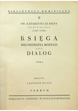 Księga Miłosierdzia Bożego i Dialog tom I 1948 r.