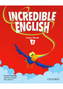 Incredible english 2 Class Book