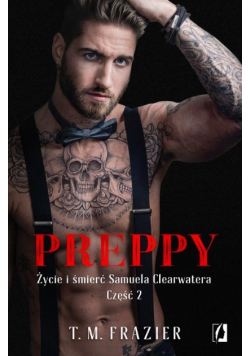 Preppy Życie i śmierć Samuela Clearwatera Część 2