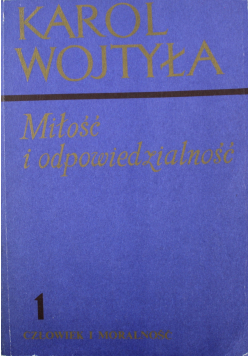 Miłość i odpowiedzialność 1