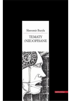 Buryła Sławomir - Tematy (nie)opisane
