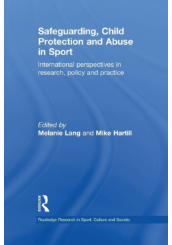 Safeguarding, Child Protection and Abuse in Sport