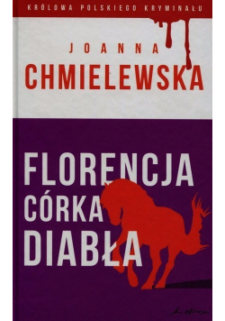 Florencja córka Diabła NOWA