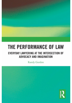 The Performance of Law