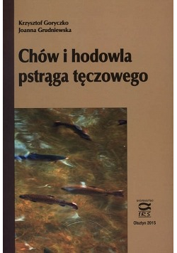 Chów i hodowla pstrąga tęczowego