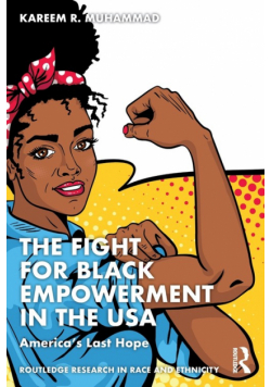 The Fight for Black Empowerment in the USA