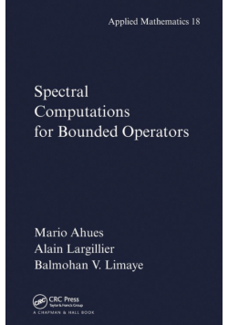 Spectral Computations for Bounded Operators