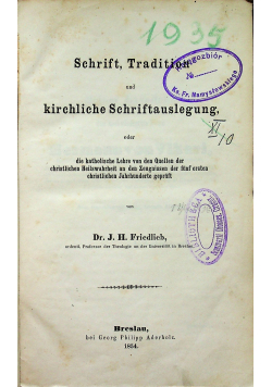 Schrift Tradition und kirchliche Schriftauslegung 1854 r.