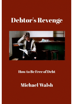 Debtor's Revenge