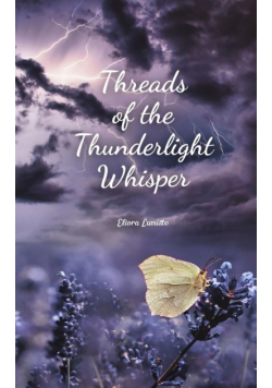 Threads of the Thunderlight Whisper