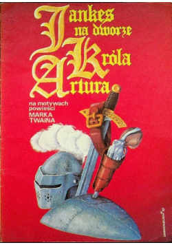 Jankes na dworze Króla Artura
