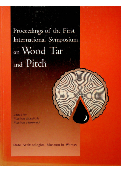 Proceedings of the First international Symposium on Wood Tar and Pitch