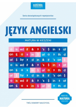 Język angielski : Matura w kieszeni