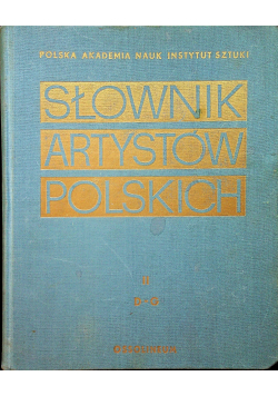 Słownik artystów polskich tom 2
