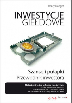 Inwestycje giełdowe Szanse i pułapki