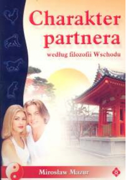 Charakter partnera według filozofii Wschodu