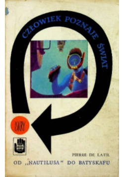 Od "Nautilusa" do Batyskafu