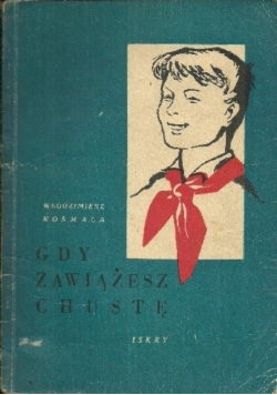 Gdy zawiążesz chustę