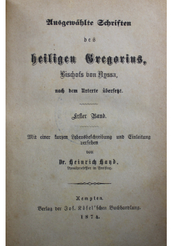 Ausgewahlte Schrisften des heligen Gregorins Ersten Band 1874