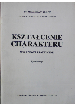Kształcenie charakteru reprint z 1946 r