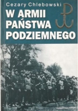W Armii Państwa Podziemnego
