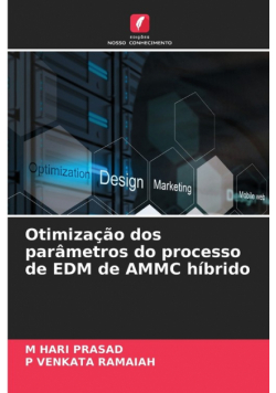 Otimização dos parâmetros do processo de EDM de AMMC híbrido