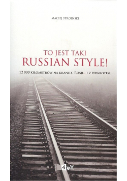 To jest taki Russian style