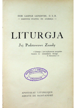 Liturgja jej podstawowe zasady  1929 r