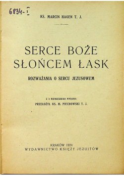 Serce Boże Słońcem Łask 1924 r.