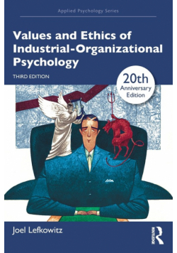 Values and Ethics of Industrial-Organizational Psychology