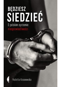 Będziesz siedzieć