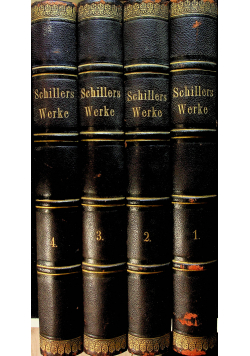 Schillers Werke Tom od 1 do 4 1877 r.