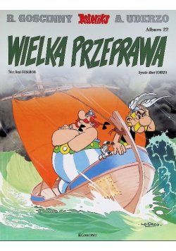 Asteriks Album 22 Wielka przeprawa