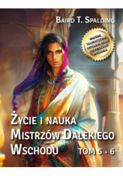 Życie i nauka Mistrzów Dalekiego Wschodu