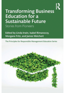 Transforming Business Education for a Sustainable Future