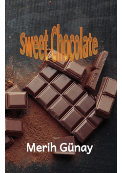 Sweet Chocolate