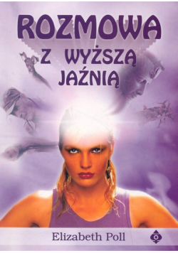 Rozmowa z wyższą jaźnią