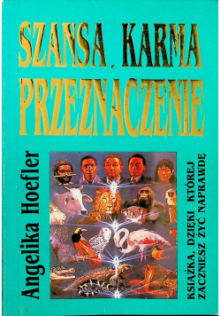 Szansa karma przeznaczenie