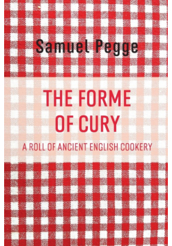 The Forme of Cury