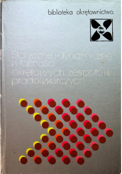 Statyczne i dynamiczne własności okrętowych zespołów prądotwórczych