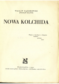 Nowa Kolchida , 1932 r.