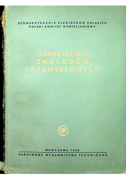 Oświetlenie zakładów przemysłowych