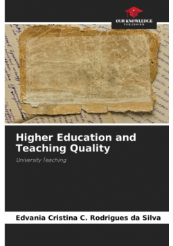 Higher Education and Teaching Quality