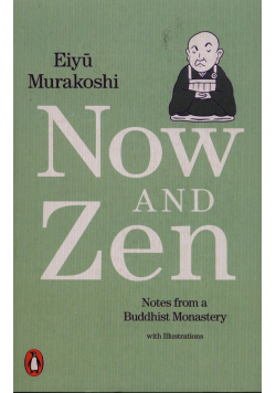 Now and Zen