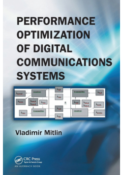 Performance Optimization of Digital Communications Systems